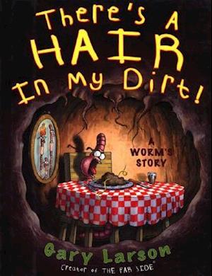 Gary Larson: Hair Dirt – Humoristiske Tegneserier og Absurditet